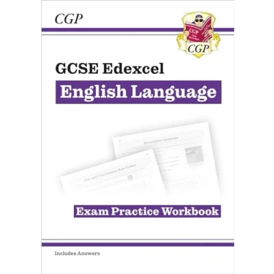 Abbildung von GCSE English Language Edexcel Exam Practice Workbook (includes Answers) (CGP Language)