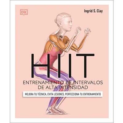 Abbildung von Hiit. entrenamiento de intervalos alta intensidad: Mejora tu técnica, evita lesiones, perfecciona (Deportes DK)
