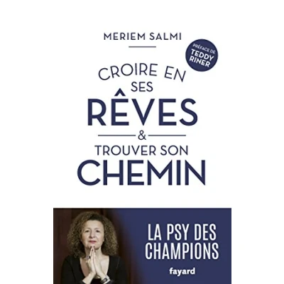 Abbildung von Croire en ses rêves et trouver son chemin