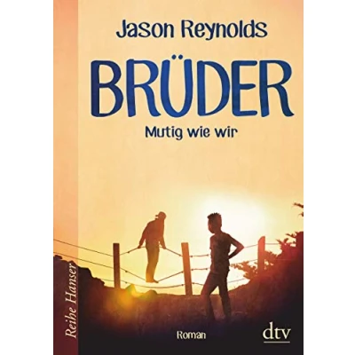 Abbildung von Brüder: Mutig wie wir. Roman (Reihe Hanser)