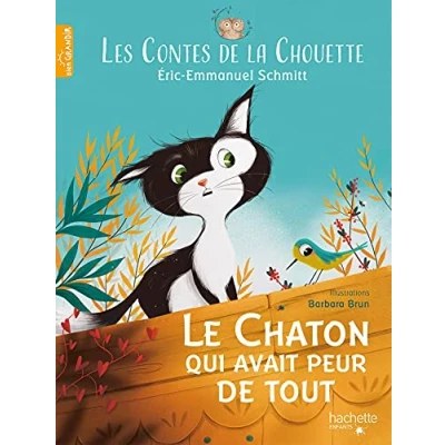 Abbildung von Les Contes de la Chouette Le Chaton qui avait peur tout