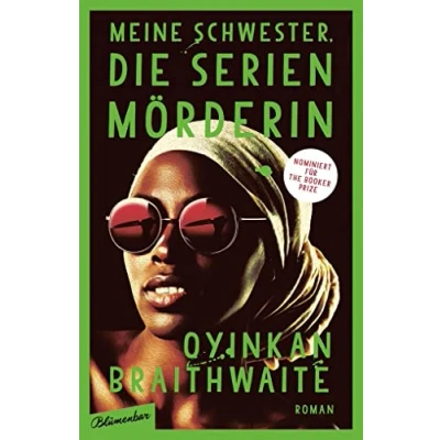 Abbildung von Meine Schwester, die Serienmörderin: Der #1 Sunday Times Bestseller