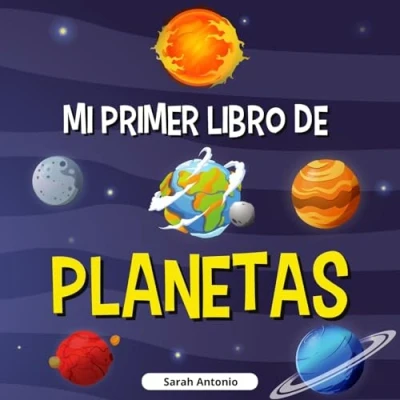 Abbildung von Mi Primer Libro de Planetas: los planetas para nios, descubre misterios del espacio