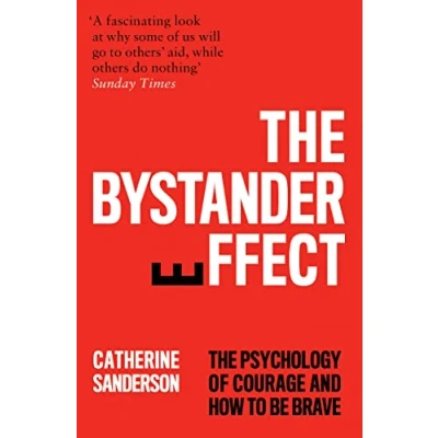 Abbildung von The Bystander Effect: Psychology of Courage and How to be Brave