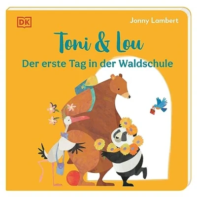 Abbildung von Toni &amp; Lou. der erste Tag in Waldschule: Über den ersten im Kindergarten: Pappbilderbuch mit erster Vorlesegeschichte. Für Kinder ab 2 Jahren