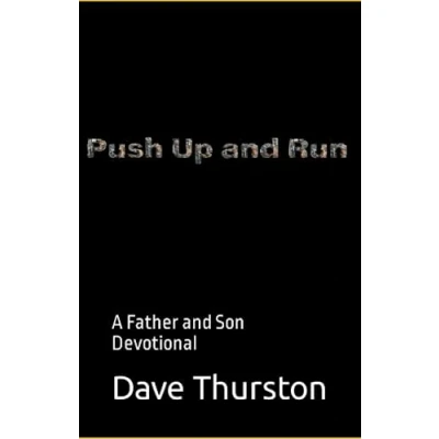 Abbildung von Push Up and Run: A Father Son Devotional