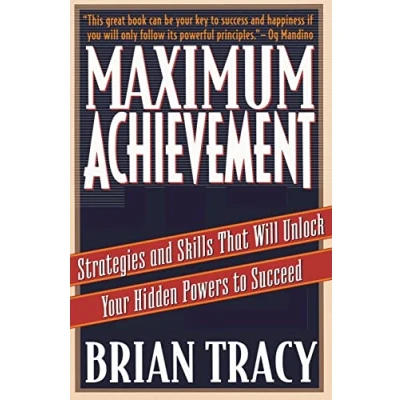Abbildung von Maximum Achievement: Strategies and Skills that Will Unlock Your Hidden Powers to Succeed (Fireside Book)