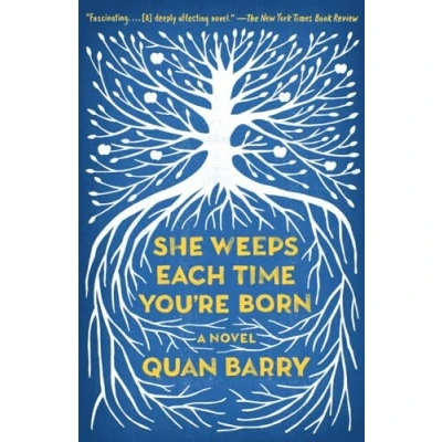 Abbildung von She Weeps Each Time You&#039;re Born (Vintage Contemporaries)