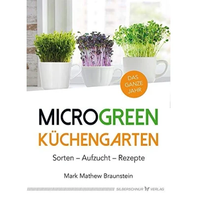 Abbildung von MicroGreen Küchengarten: Sorten Aufzucht Rezepte