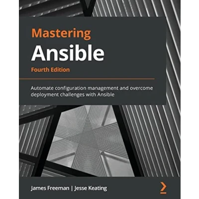 Abbildung von Mastering Ansible Fourth Edition: Automate configuration management and overcome deployment challenges with