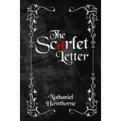 Abbildung von The Scarlet Letter (Illustrated): 1850 Classic Edition with Original Illustrations