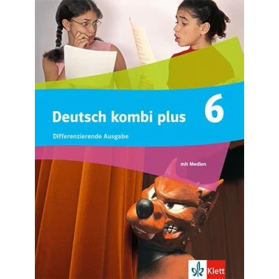 Abbildung von Deutsch kombi plus 6: Schulbuch Klasse 6 (deutsch.kombi plus. Differenzierende Ausgabe ab 2021)