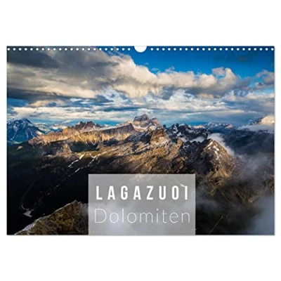 Abbildung von Lagazuoi Dolomiten (Wandkalender 2025 DIN A3 quer), CALVENDO Monatskalender