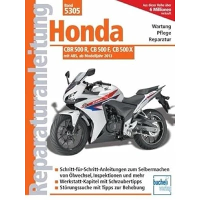 Abbildung von Honda CBR 500 R: mit ABS, ab Modelljahr 2013. Wartung, Pflege, Reparatur. Schritt für Anleitungen zum Selbermachen von Ölwechsel, ... Tipps zur Behebung (Reparaturanleitungen)