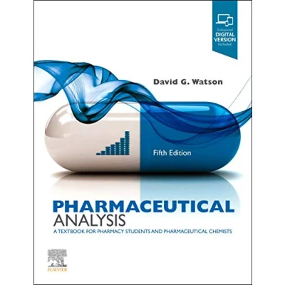 Abbildung von Pharmaceutical Analysis: A Textbook for Pharmacy Students and Chemists