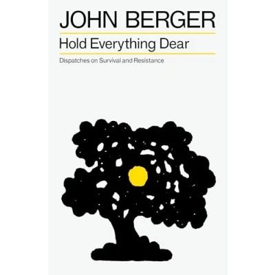 Abbildung von Hold Everything Dear: Dispatches on Survival and Resistance