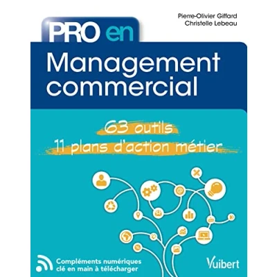 Abbildung von Pro en Management commercial: 63 outils et 11 plans d&#039;action