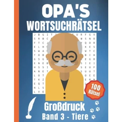 Abbildung von Opas Wortsuchrätsel Tiere Großdruck: Buchstabenrätsel Wortsuche 100 Rätsel Große Schrift als Gedächtnistraining für Senioren, Erwachsene und Rentner inklusive Lösungen (Band 3)