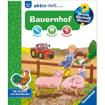 Abbildung von Wieso? Weshalb? Warum? aktiv Heft: Bauernhof: Malen, Rätseln, Basteln. Mit Stickern und Bastelbogen