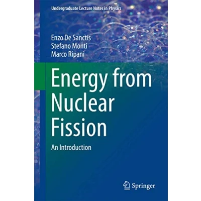 Abbildung von Energy from Nuclear Fission: An Introduction (Undergraduate Lecture Notes in Physics)