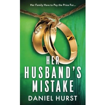 Abbildung von Her Husband&#039;s Mistake: An unputdownable psychological thriller with a shocking ending