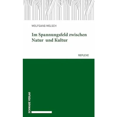 Abbildung von Im Spannungsfeld zwischen Natur und Kultur (Schwabe reflexe)