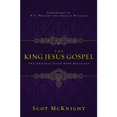 Abbildung von The King Jesus Gospel: Original Good News Revisited