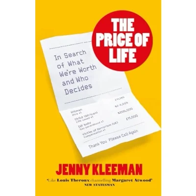 Abbildung von The Price of Life: In Search What We&#039;re Worth and Who Decides