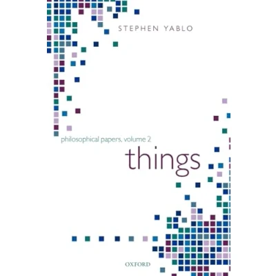 Abbildung von Things: Papers on Objects, Events, and Properties (Philosophical Papers) Papers, 2, Band 2)