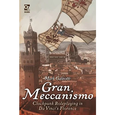 Abbildung von Gran Meccanismo: Clockpunk Roleplaying in Da Vinci&#039;s Florence (Osprey Roleplaying)