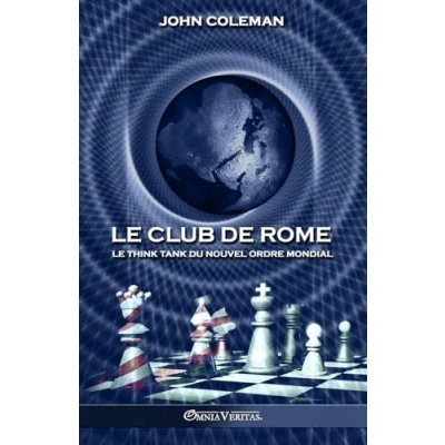 Abbildung von Le Club de Rome: think tank du Nouvel Ordre Mondial