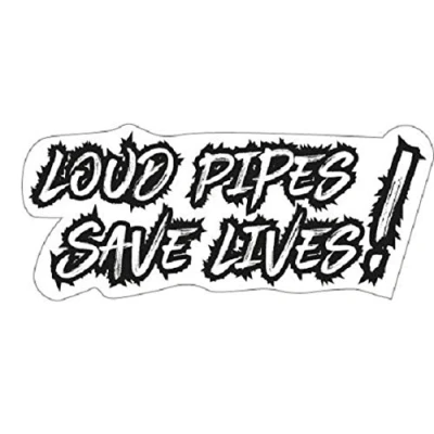 Abbildung von Aufkleber Sticker Loud Pipes Save Lives Auto Motorrad Bulli Moped JDM Tuning OEM Bike LKW Auspuff Lautstärke