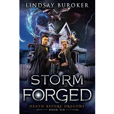 Abbildung von Storm Forged: An Urban Fantasy Novel (Death Before Dragons, Band 6)