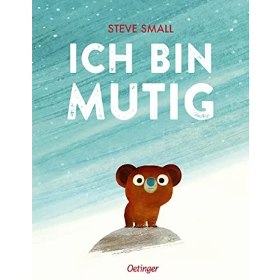 Abbildung von Ich bin mutig: Aufregendes Bilderbuch Abenteuer für Kinder ab 4 Jahren