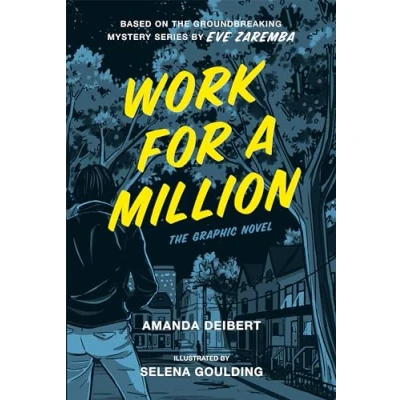 Abbildung von Work for a Million (Graphic Novel): The Graphic Novel