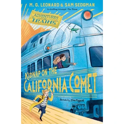 Abbildung von Kidnap on the California Comet (Adventures Trains, 2)