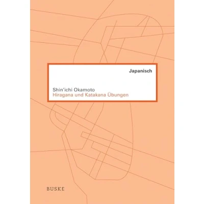 Abbildung von Hiragana und Katakana Übungen: Mit Online Audio