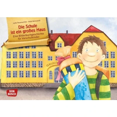 Abbildung von Die Schule ist ein großes Haus. Kamishibai Bildkartenset für Vorschule, Anfangsunterricht und Schuleingangsphase.: Entdecken Erzählen Begreifen: ... unser Erzähltheater)