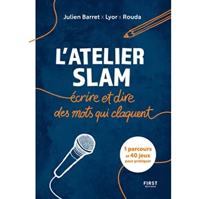 Abbildung von L&#039;Atelier slam : écrire et dire des mots qui claquent: Ecrire claquent