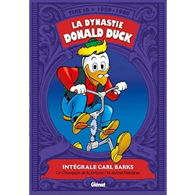 Abbildung von la dynastie Donald Duck, Tome 10 :: 1959/1960 Le champion de fortune et autres histoires