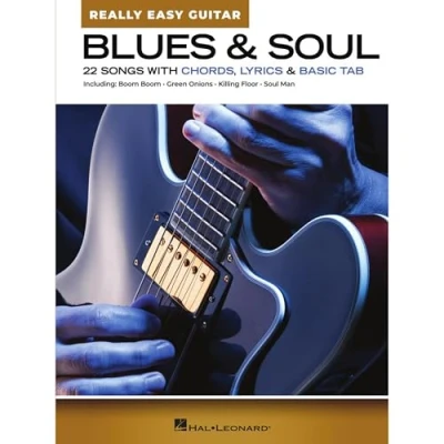 Abbildung von Blues &amp; Soul Really Easy Guitar: 22 Songs with Chords, Lyrics, Basic Tab