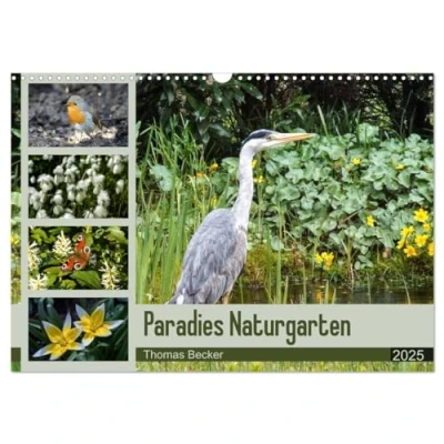 Abbildung von Paradies Naturgarten (Wandkalender 2025 DIN A3 quer), CALVENDO Monatskalender