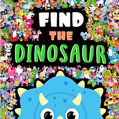 Abbildung von Find The Dinosaur (Search and Activity Book)