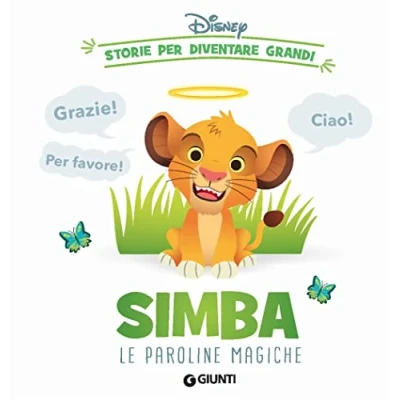 Abbildung von Simba. Le paroline magiche. Storie per diventare grandi. Ediz. a colori