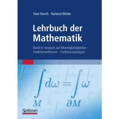 Abbildung von Lehrbuch der Mathematik, Band 4: Analysis auf Mannigfaltigkeiten Funktionentheorie Funktionalanalysis