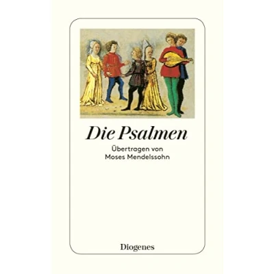 Abbildung von Die Psalmen: Übertragen von Moses Mendelssohn: Mendelsohn (detebe)