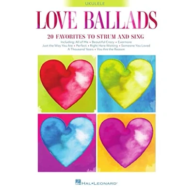 Abbildung von Love Ballads: 20 Favorites to Strum and Sing on Ukulele