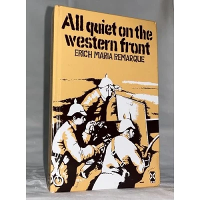 Abbildung von All Quiet on the Western Front: Erich Maria Remarque (Everyman&#039;s Library CLASSICS)
