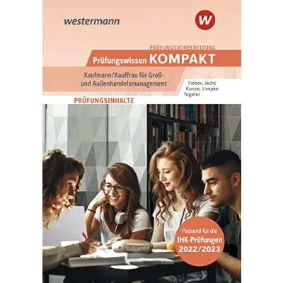 Abbildung von Prüfungsvorbereitung Prüfungswissen KOMPAKT Kaufmann/Kauffrau für Groß und Außenhandelsmanagement