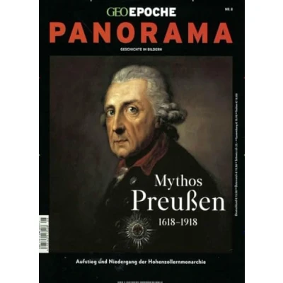 Abbildung von GEO Epoche Panorama / 08/2016 Preußen: Aufstieg und Niedergang der Hohenzollernmonarchie